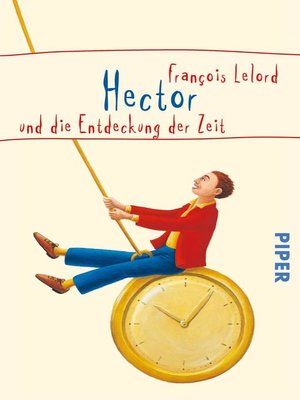 cover image of Hector und die Entdeckung der Zeit